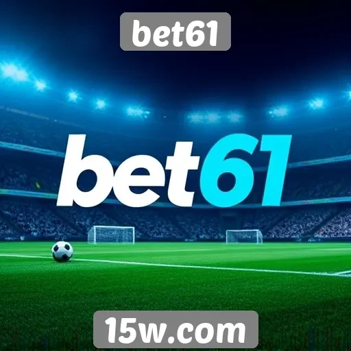 Como Bet61 se destaca entre os concorrentes