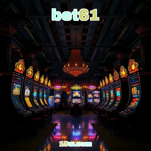 bet61: As Melhores Recompensas Que Você Não Pode Perder!